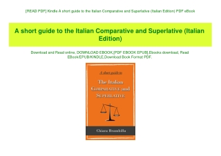 [READ PDF] Kindle A short guide to the Italian Comparative and Superlative (Italian Edition) PDF eBook