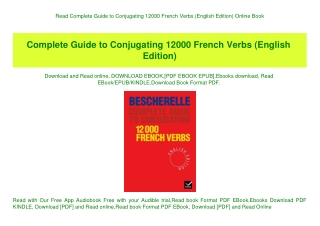 Read Complete Guide to Conjugating 12000 French Verbs (English Edition) Online Book