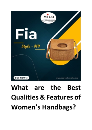 What are the Best Qualities and Features of Womens Handbags