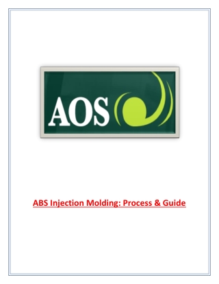 ABS Injection Molding: Process & Guide