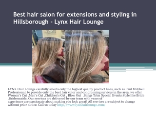 Best hair salon for extensions and styling in Hillsborough - Lynx Hair Lounge