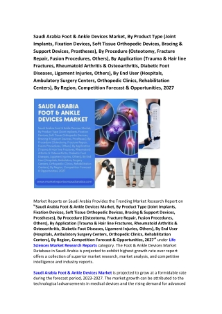 Saudi Arabia Foot and Ankle Devices Market Research Report 2023-2027