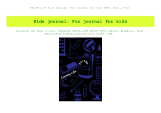 ReadOnline Kids journal Fun journal for kids [PDF  mobi  ePub]