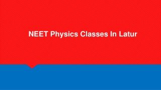 NEET Physics Classes In Latur