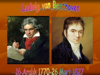 Ludwig van Beethoven