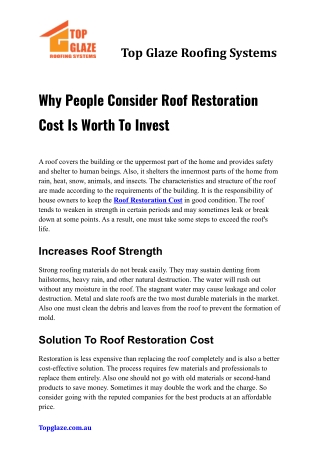 Why People Consider Roof Restoration Cost Is Worth To Invest