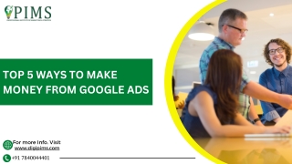 TOP 5 WAYS TO MAKE MONEY FROM GOOGLE ADS