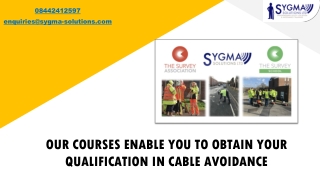 OUR COURSES ENABLE YOU TO OBTAIN YOUR QUALIFICATION IN CABLE AVOIDANCE