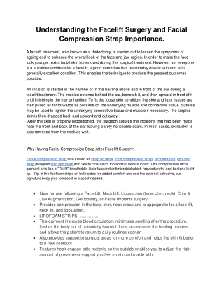 Understanding the Facelift Surgery and Facial Compression Strap Importance.