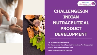 Challenges In Indian Nutraceutical Product Development