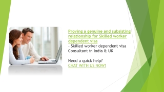 Proving a genuine and subsisting relationship for Skilled worker dependent visa