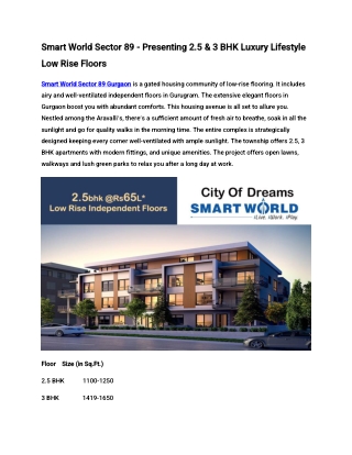 Smart World Sector 89 - Presenting 2.5 & 3 BHK Luxury Lifestyle Low Rise Floors