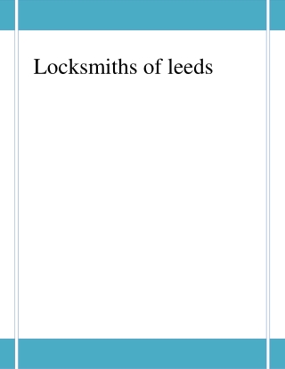 Benefits of Locksmiths of leeds