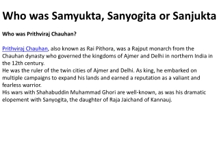 Who was Samyukta, Sanyogita or Sanjukta