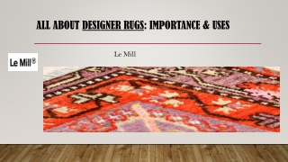 What All You Need To Know About Designer Rugs