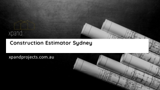 Construction Estimator Sydney - xpandprojects.com.au