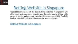Betting Website in Singapore  Topbet888.com