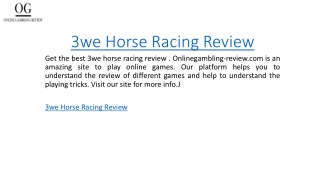 3we Horse Racing Review  Onlinegambling-review.com