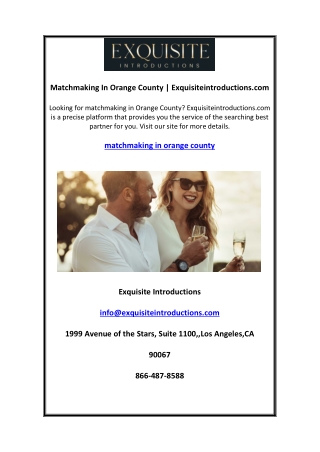 Matchmaking In Orange County Exquisiteintroductions.com