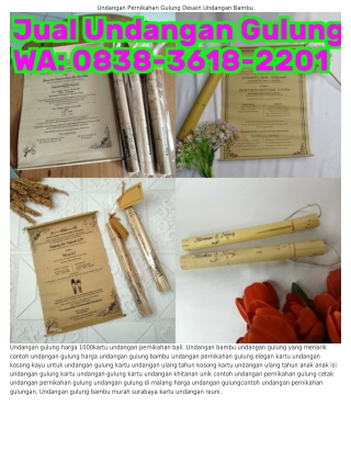 08౩8–౩618–ᒿᒿ01 (WA) Undangan Gulung Bambu Bandung Undangan Pernikahan Gulung Di