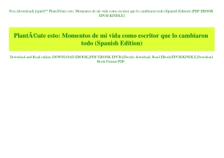 Free [download] [epub]^^ PlantÃƒÂ©ate esto Momentos de mi vida como escritor que lo cambiaron todo (Spanish Edition) [PD
