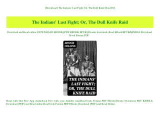 (Download) The Indians' Last Fight; Or  The Dull Knife Raid Pdf