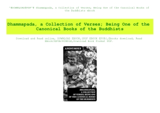 ^#DOWNLOAD@PDF^# Dhammapada  a Collection of Verses; Being One of the Canonical Books of the Buddhists ebook