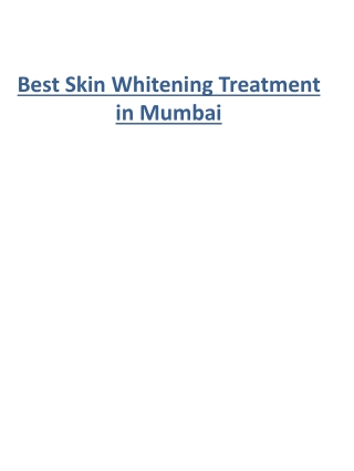 Best Skin Whitening Treatment in Mumbai