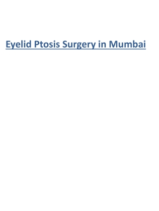 Eyelid Ptosis Surgery in Mumbai