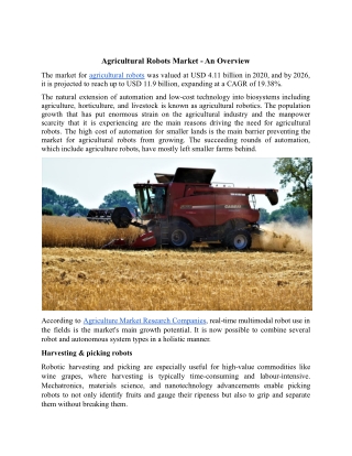 Agricultural Robots Market - An Overview.