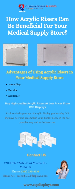 How Acrylic Risers Can Be Beneficial For Your Medical Supply Store