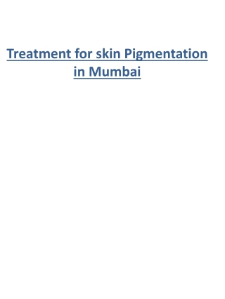 Treatment for skin Pigmentation in Mumbai