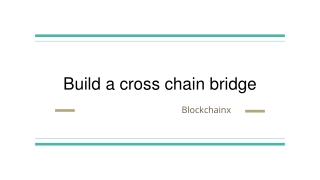 Build a cross chain bridge17