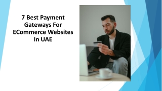 7 Best Payment Gateways For ECommerce Websites In UAE