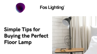 Simple Tips for Buying the Perfect Floor Lamp