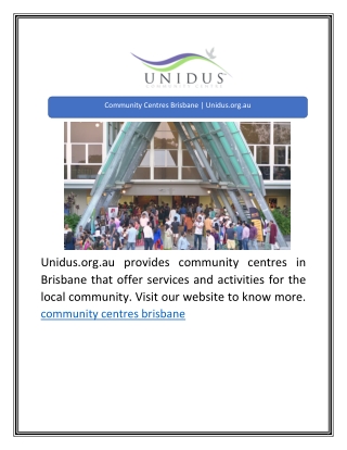 Community Centres Brisbane | Unidus.org.au