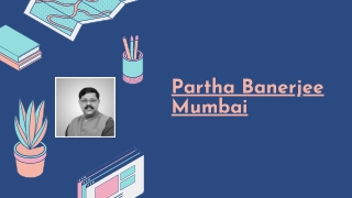 The Best Advice for Managing Diabetes- Partha Banerjee Mumbai