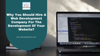 Why You Should Hire A Web Development Company For The Development Of Your Website