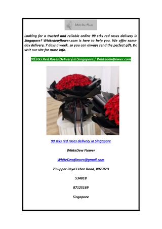 99 Stks Red Roses Delivery In Singapore  Whitedewflower.com