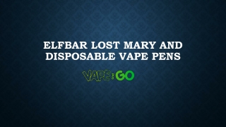 Elfbar Lost Mary And Disposable Vape Pens