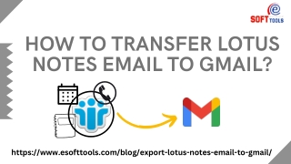 How to Transfer Lotus Notes Email to Gmail?