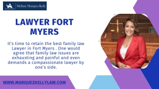 Lawyer Fort Myers | Marquez-Kelly Law