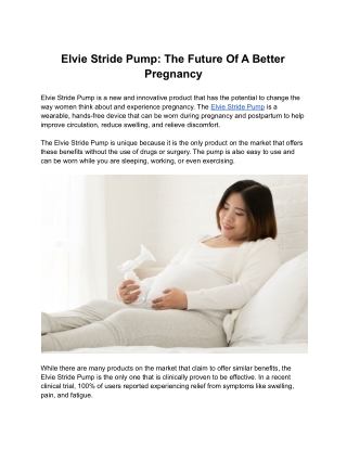 Elvie Stride Pump: The Future Of A Better Pregnancy