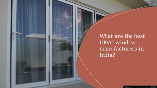 What are the best UPVC window manufacturers in India