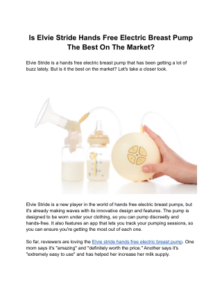 Is Elvie Stride Hands Free Electric Breast Pump The Best On The Market?