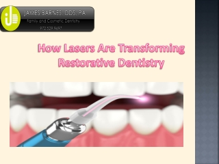 How Lasers Are Transforming Restorative Dentistry