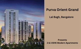 Purva Orient Grand Lal Bagh  Bengaluru -  E-Brochure