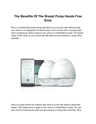 The Benefits Of The Breast Pump Hands Free Elvie