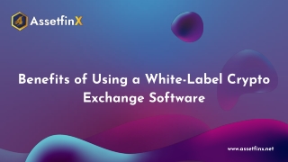 Benifits of White label crypto exchange software
