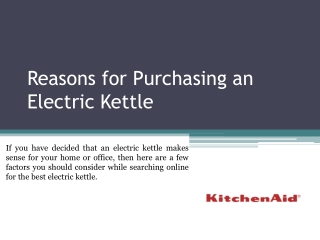 Reasons for Purchasing an Electric Kettle